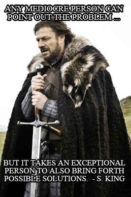 any-mediocre-person-can-point-out-the-problem-...-but-it-takes-an-exceptional-pe