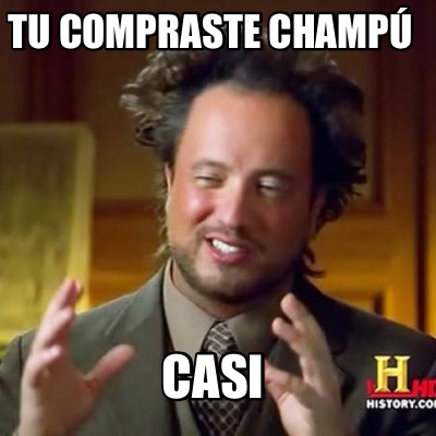 tu-compraste-champ-casi
