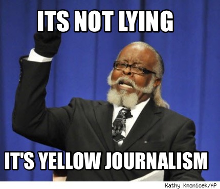 its-not-lying-its-yellow-journalism