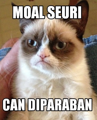 moal-seuri-can-diparaban