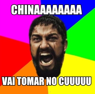 chinaaaaaaaa-vai-tomar-no-cuuuuu