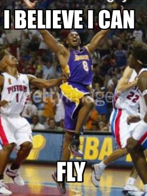 i-believe-i-can-fly