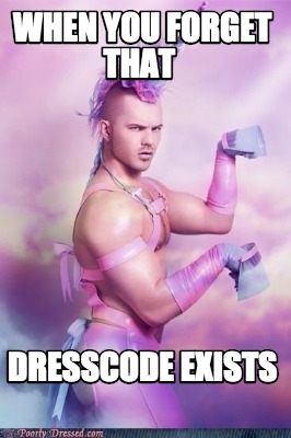 when-you-forget-that-dresscode-exists