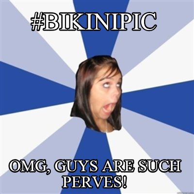 bikinipic-omg-guys-are-such-perves