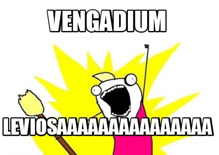 vengadium-leviosaaaaaaaaaaaaaaa