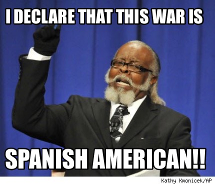 i-declare-that-this-war-is-spanish-american