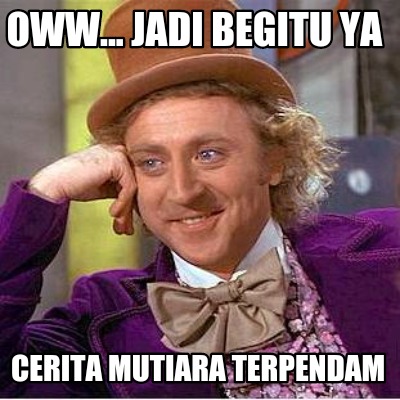 oww...-jadi-begitu-ya-cerita-mutiara-terpendam