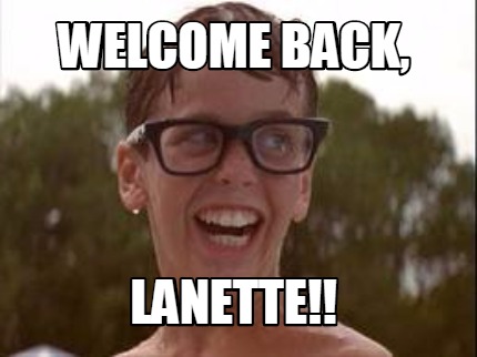 welcome-back-lanette