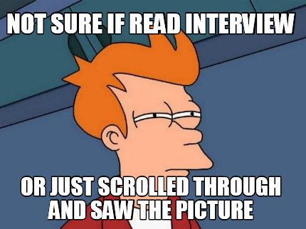 not-sure-if-read-interview-or-just-scrolled-through-and-saw-the-picture