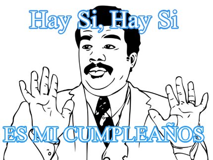 hay-si-hay-si-es-mi-cumpleaos