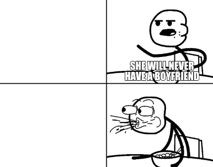 she-will-never-have-a-boyfriend783