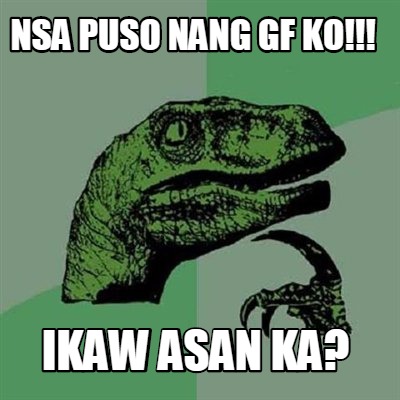 nsa-puso-nang-gf-ko-ikaw-asan-ka