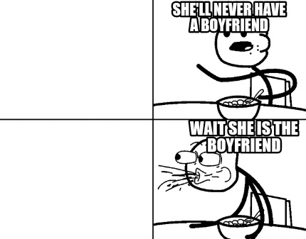 shell-never-have-a-boyfriend-wait-she-is-the-boyfriend