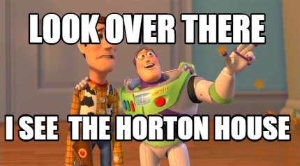 look-over-there-i-see-the-horton-house
