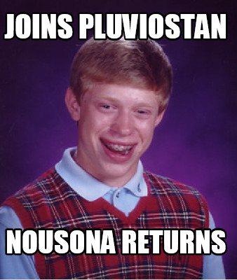joins-pluviostan-nousona-returns