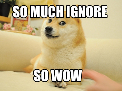 so-much-ignore-so-wow