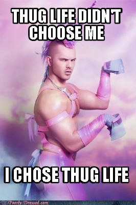 thug-life-didnt-choose-me-i-chose-thug-life