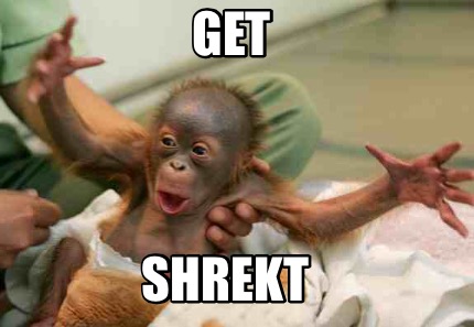 get-shrekt7