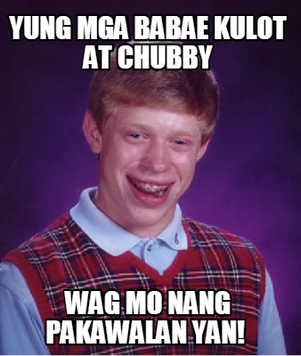 yung-mga-babae-kulot-at-chubby-wag-mo-nang-pakawalan-yan