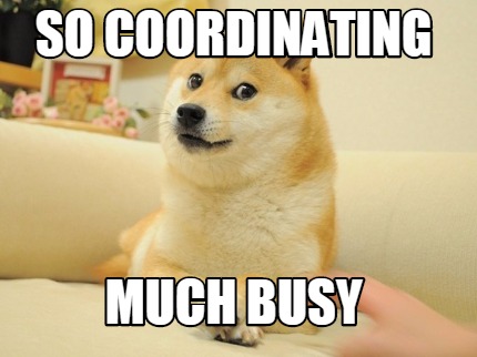 so-coordinating-much-busy