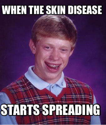 when-the-skin-disease-starts-spreading