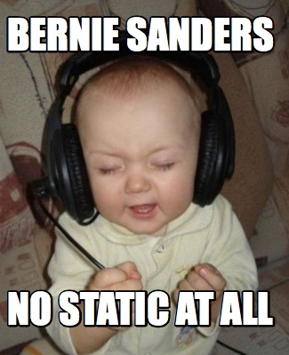 bernie-sanders-no-static-at-all