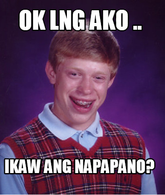 ok-lng-ako-..-ikaw-ang-napapano