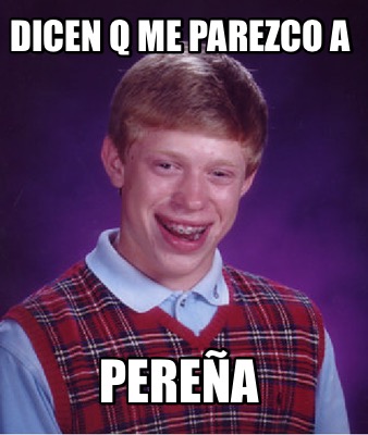 dicen-q-me-parezco-a-perea