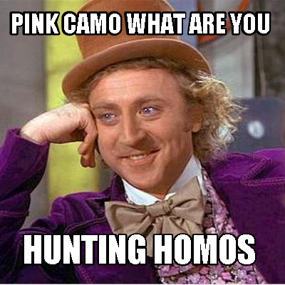 pink-camo-what-are-you-hunting-homos