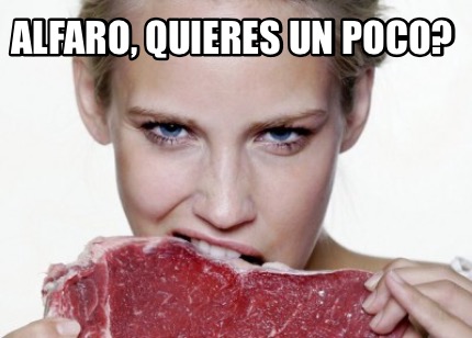 alfaro-quieres-un-poco