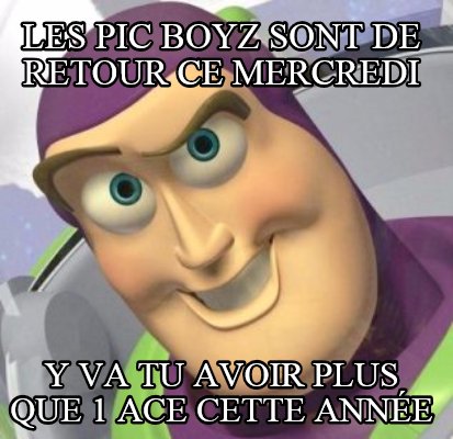 les-pic-boyz-sont-de-retour-ce-mercredi-y-va-tu-avoir-plus-que-1-ace-cette-anne
