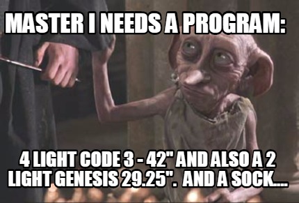 master-i-needs-a-program-4-light-code-3-42-and-also-a-2-light-genesis-29.25.-and