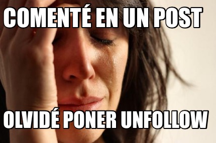 coment-en-un-post-olvid-poner-unfollow