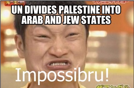 un-divides-palestine-into-arab-and-jew-states