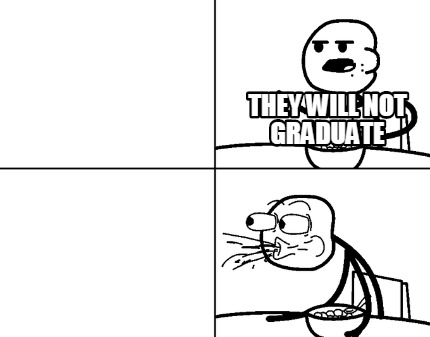 they-will-not-graduate
