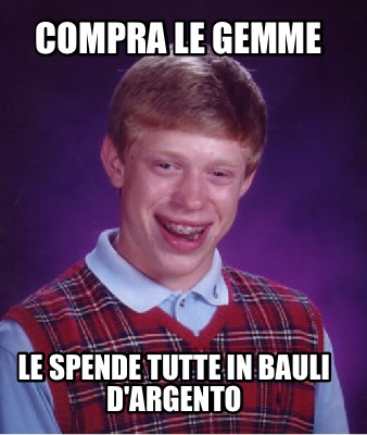 compra-le-gemme-le-spende-tutte-in-bauli-dargento