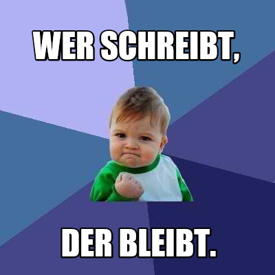 wer-schreibt-der-bleibt3