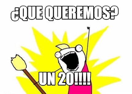 que-queremos-un-20