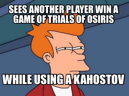 sees-another-player-win-a-game-of-trials-of-osiris-while-using-a-kahostov
