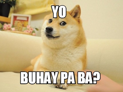 yo-buhay-pa-ba