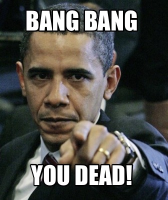 bang-bang-you-dead