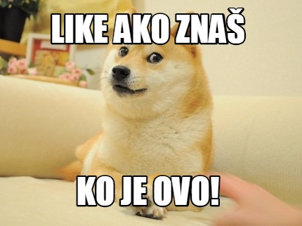 like-ako-zna-ko-je-ovo
