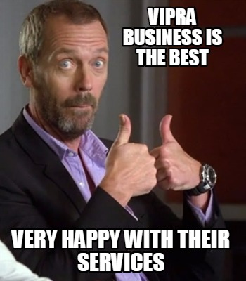 vipra-business-is-the-best-very-happy-with-their-services