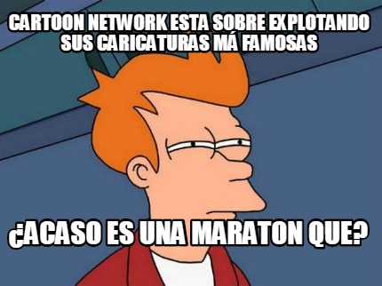 cartoon-network-esta-sobre-explotando-sus-caricaturas-m-famosas-acaso-es-una-mar