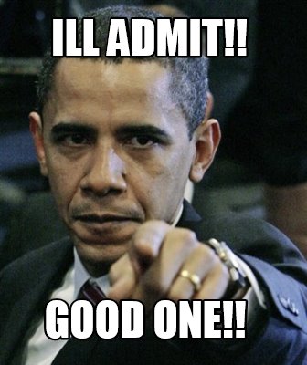 ill-admit-good-one