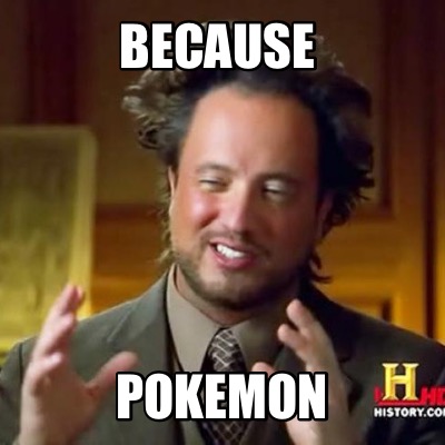because-pokemon