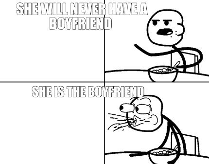 she-will-never-have-a-boyfriend-she-is-the-boyfriend0
