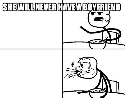 she-will-never-have-a-boyfriend998