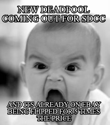 new-deadpool-coming-out-for-sdcc-and-its-already-on-ebay-being-flipped-for-5-tim