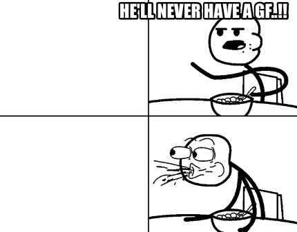 hell-never-have-a-gf9